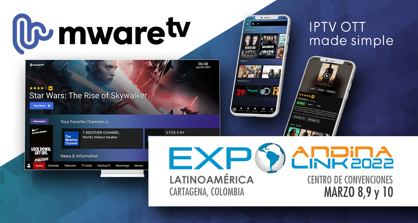 MwareTV demonstrates fresh approach to next generation content delivery at Andina Link