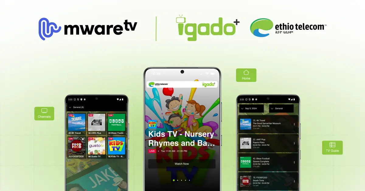 IGADO launches tailored streaming service for Ethiopia on the MwareTV platform